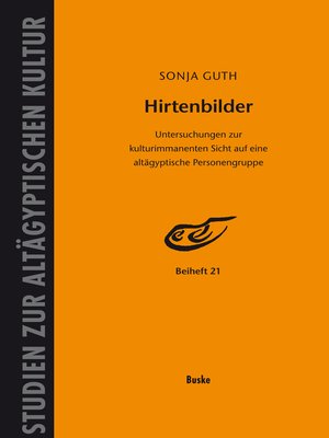 cover image of Hirtenbilder: Untersuchungen zur kulturimmanenten Sicht auf eine altägyptische Personengruppe